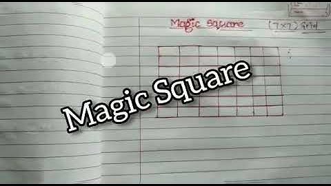 7*7 MAGIC SQUARE GRID