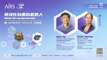 AIRS in the AIR: Modular Self-reconfigurable Robot (I) | Mark Yim and Kirsten Petersen