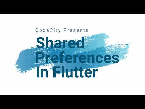 Shared Preferences in Flutter