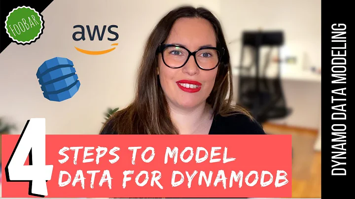 4 STEPS TO MODEL DATA FOR DYNAMODB - Find you access patterns and get the most efficient data model