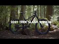 2021 Trek Slash 9.9 X01 // Bike Review