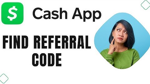 How to Find Referral Code on Cashapp || Cashapp Referral Tutorial (Full Guide)