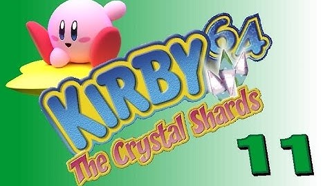 Kirby 64 PART 11: Miracle Matter