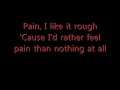 Three days grace  pain with lyrics