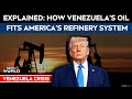 Venezuela Crisis News | Why Venezuela’s Heavy Oil Matters To America’s Gasoline Needs
