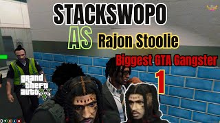 Stackswopo | Biggest GTA Gangsta! RAJON STOOLIE |PT.1|GTA RP|