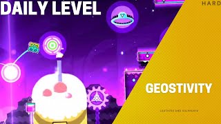 Geostivity by Joath156 and Sulphur14 [100%] (Hard) [1 Coin] [Daily] | Geometry Dash