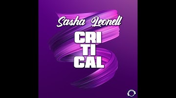 Sasha Leonell - Critical (Radio Edit)