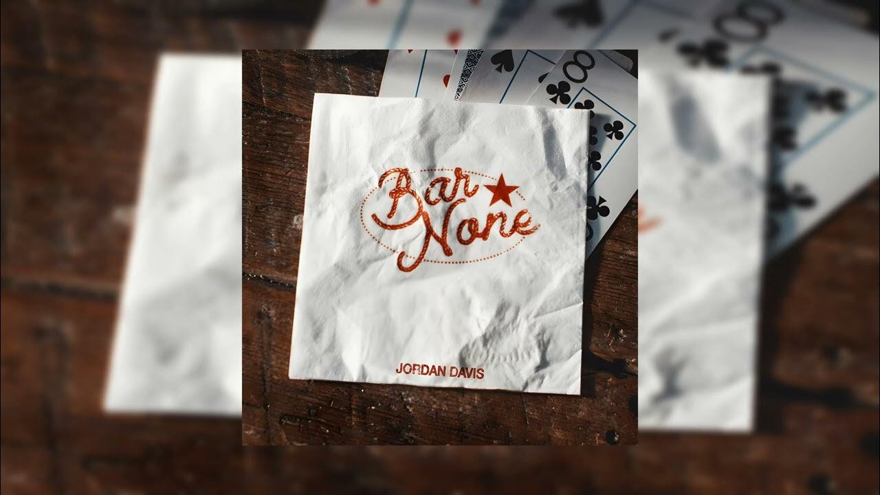 Jordan Davis - Bar None (Official Audio) Jordan Davis - Bar None (Official Audio)