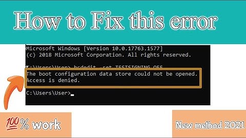 The boot configuration data store could not be opened. Access is denied | How to Fix this problem 🤨