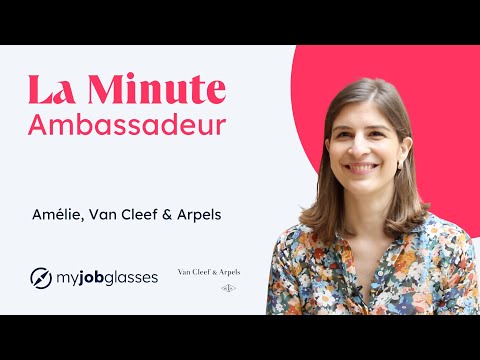 La Minute Ambassadeur - Amélie, Van Cleef & Arpels