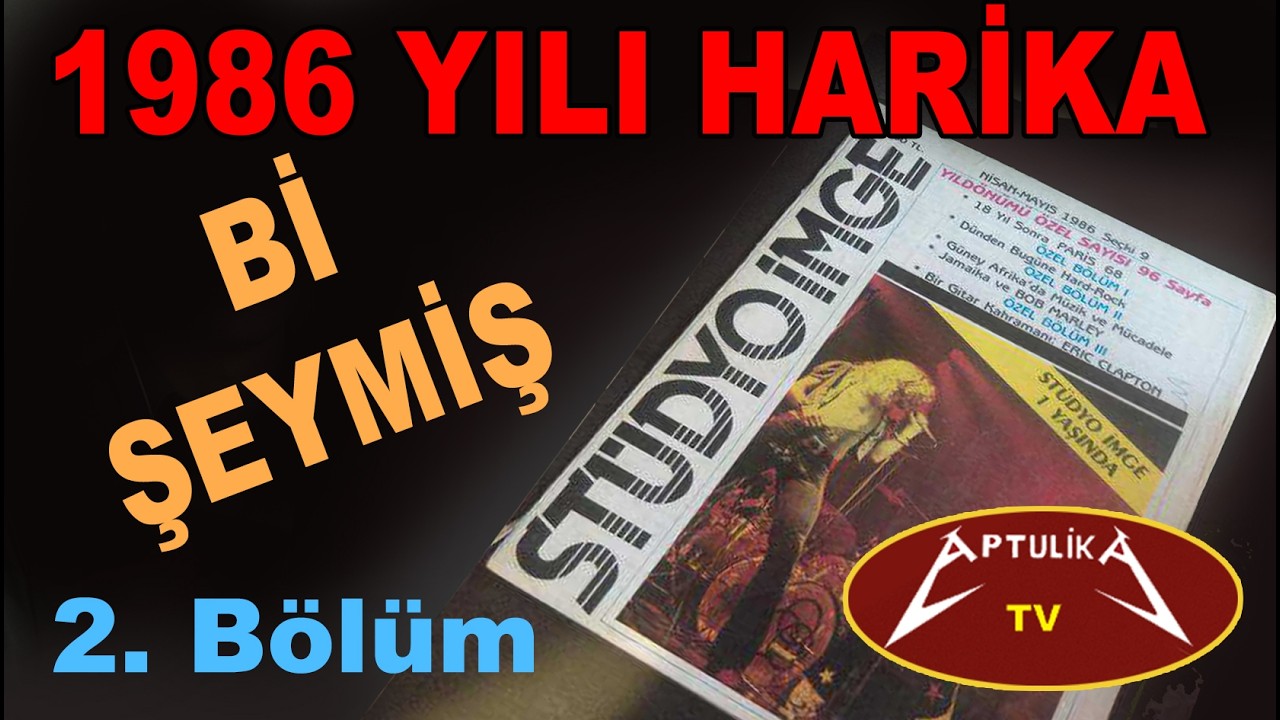 1986 Yılı Harika Bi Şeymiş - Bölüm 2