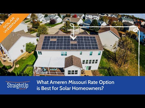 What Ameren Missouri Rate Option is Best for Solar Homeowners?