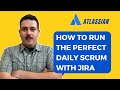 How to run a daily scrum as a scrum master in jira  atlassian jira