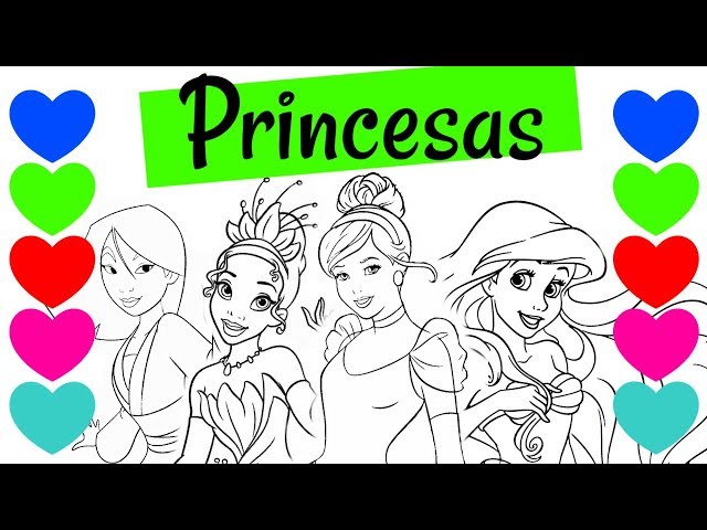 ESPECIAL} Pintar Desenho das Princesas Ariel Cinderela Tiana e Mulan 