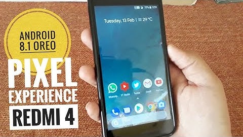 Redmi 4 - Pixel Experience ROM | Android 8.1 Oreo | Full Pixel Experience | Review