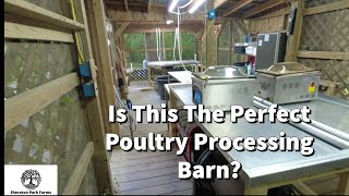 ULTIMATE On Farm Chicken Processing Facility - Pastured Poultry Processing