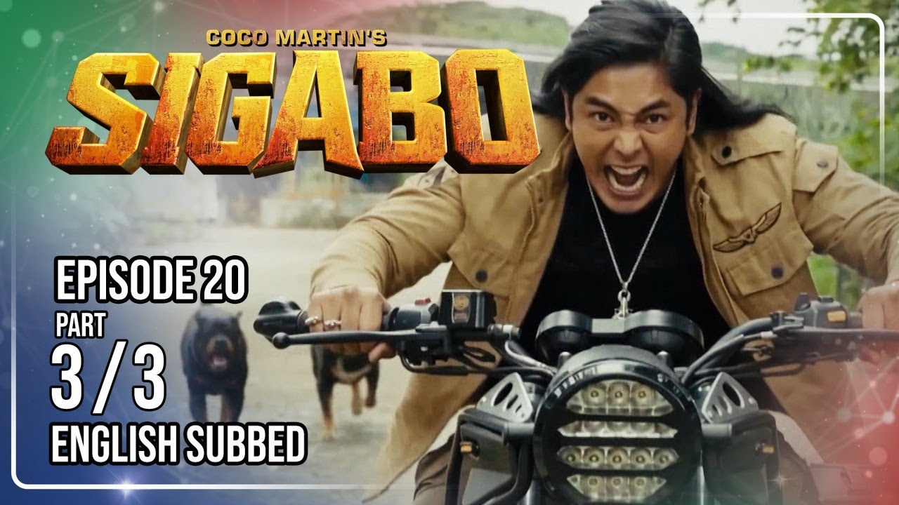 Coco Martin's Sigabo | Episode 20 (3/3) | July 17, 2026