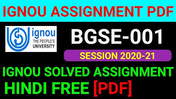 BGSE-001 Solved Assignment 2021, BGSE 1 Solved Assignment 2020-21 in Hindi, BGSE 1 Assignment