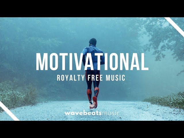 Motivational Uplifting Cinematic Background Music | Royalty Free class=