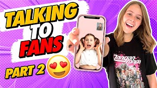 TALKING TO FANS Part 2 💜☎️ | Trinity Johnston
