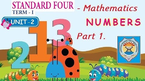 Std 4 Term 1 MATHEMATICS  Unit 2 NUMBERS  Part 1 With explanation in TAMIZH.