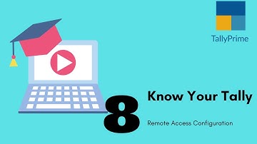 Remote Access Configuration in Tally Prime 2.0