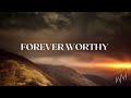 Forever Worthy | Jesus Image | Peaceful Prayer Instrumental | Soaking Worship | Piano   Violin