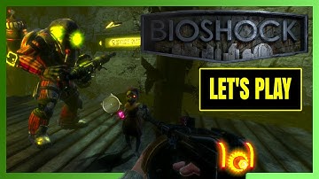 Bioshock Remastered | Part 4