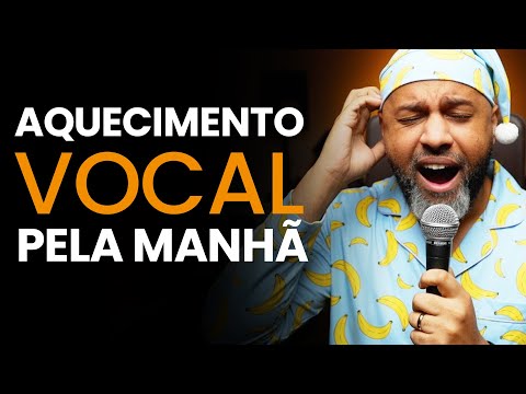 Aquecimento Vocal Matinal