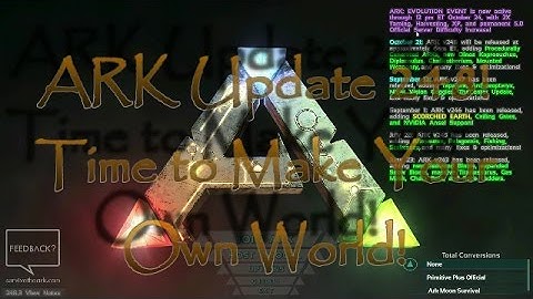 ARK Survival Evolved PC Update 248 notes and procedurally generated maps!!!!!