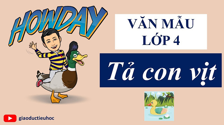 Các bài văn hay lớp 4 tả con vật