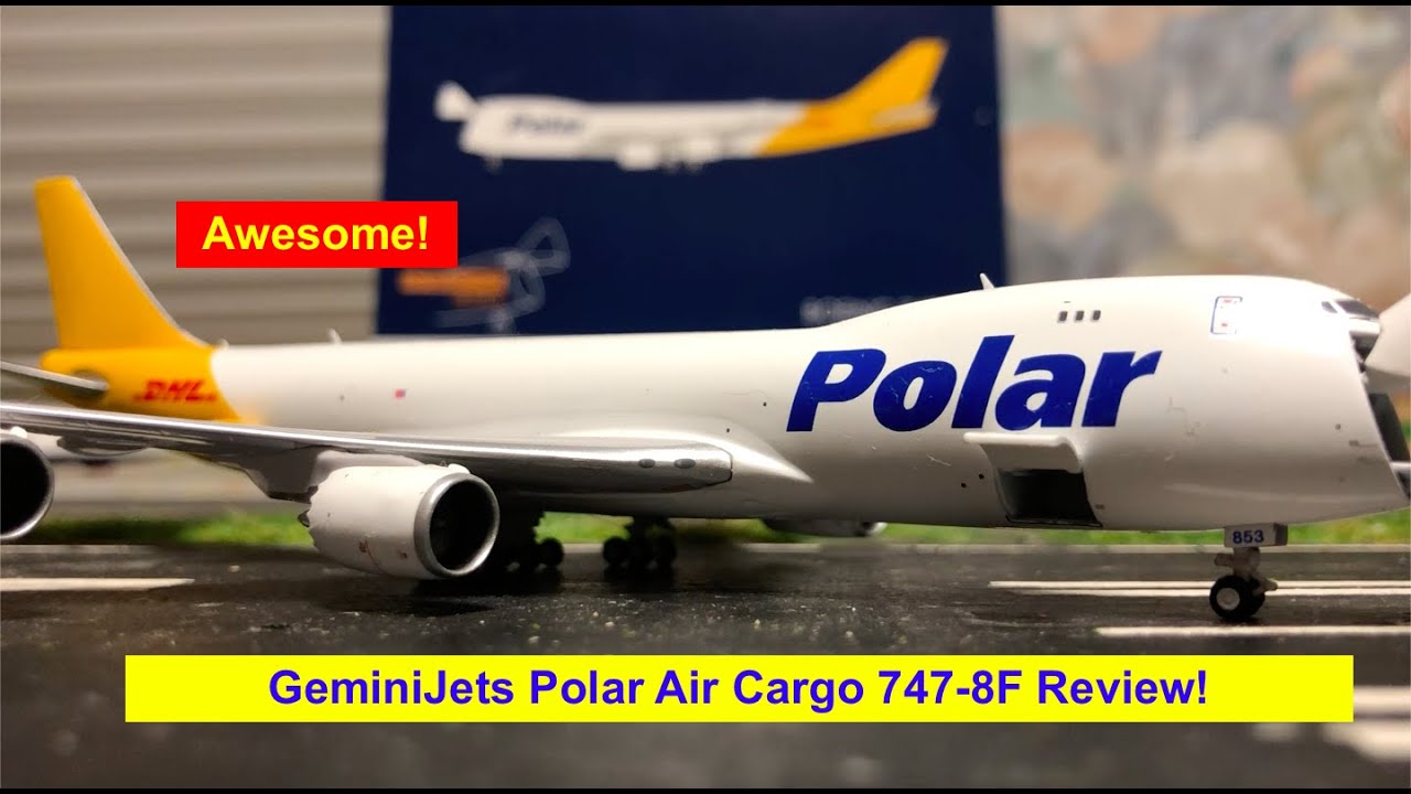 Phoenix Models Polar Air DHL Hybrid Boeing 747-8F Model Unboxing