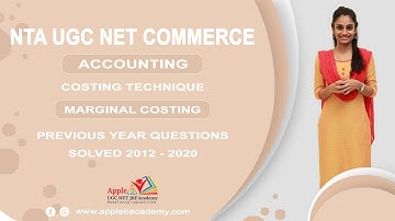 MARGINAL COSTING | COSTING TECHNIQUES| NTA UGC NET COMMERCE| PREVIOUS YEAR QUESTIONS SOLVED| APPLE B