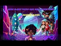 Travel to the Moon and Beyond with "Wise Sleep Fairy and Her Adventures: MAGICAL SLEEP!