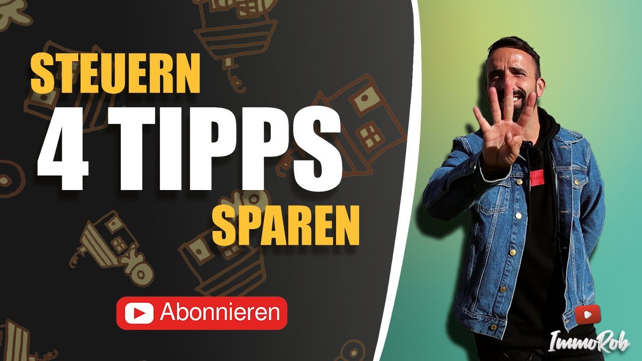 New Immobilie kaufen || Steuern sparen || 4 Varianten im Detail