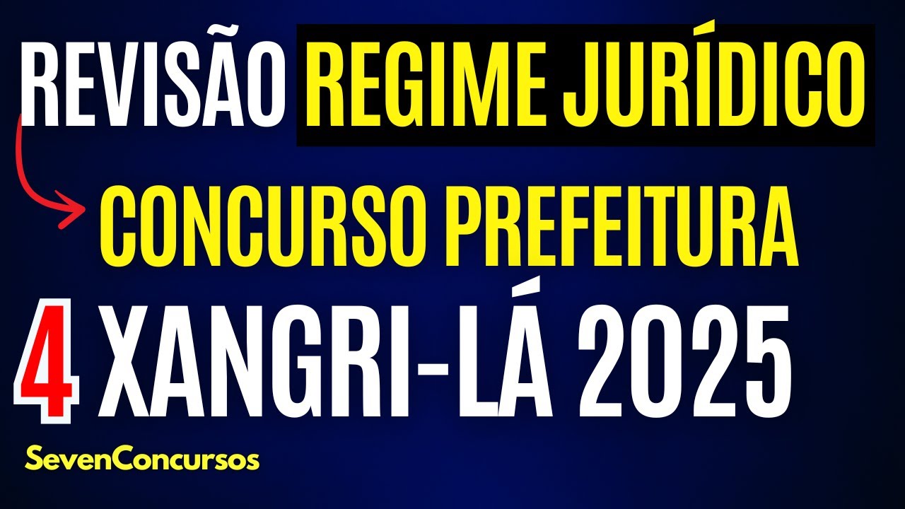 Revisão 4 Prefeitura de Xangri-lá RS 2025 Regime Jurídico dos Servidores
