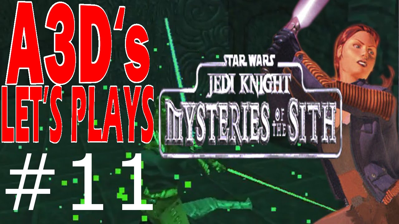 A3D plays Mysteries of the Sith #11/12 a3distrib