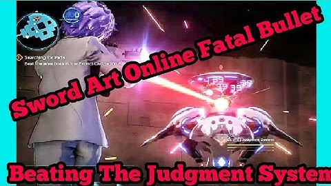 SAO Fatal Bullet: Clearing  Extinct civilization research lab (Judgment System)