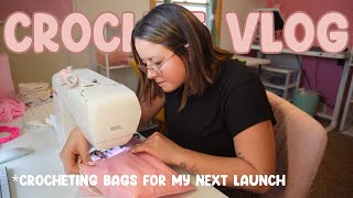 Crocheting For A Week, Vlog #64 | Crochet Vlog, Small Business Owner, Launch Preparation, Sewing