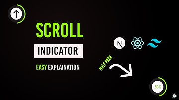 Scroll Indicator in React | Next js 15 using Tailwindcss for styling 2024