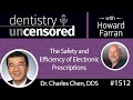 1512 periodontist charles chen dds on the safety and efficiency of electronic prescriptions