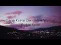 Gazab Ka Hai Din lyrics (Hindi, Romanized, English) Mp3 Song