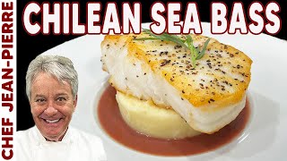 Chilean Sea Bass Recipe From My Restaurant | Chef JeanPierre