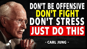 How To Stay Calm Even With Unbearable People | Carl Jung