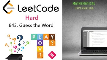 Leetcode 843(Hard) Guess the Word: Simple C++ Solution & Mathematical Explanation