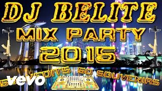 Dj Belite Mix Party 2015 - Head Up Les Déguns