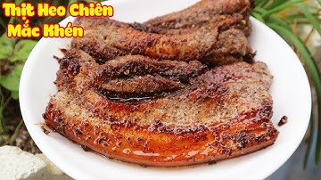 Thịt Heo Chiên Mắc Khén Thơm Nức Mũi Cho Ngày Tết| Tuấn Nguyễn Food