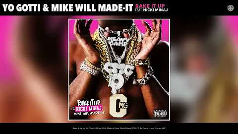 Yo Gotti, Mike WiLL Made-It - Rake It Up (Official Audio) ft. Nicki Minaj