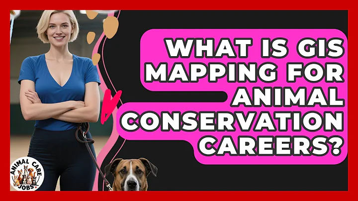 What Is GIS Mapping For Animal Conservation Careers? - Animal Care Jobs